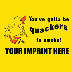 Tobacco Prevention Banner (Customizable): You’ve Gotta Be…