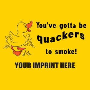 Tobacco Prevention Banner (Customizable): You’ve Gotta Be…