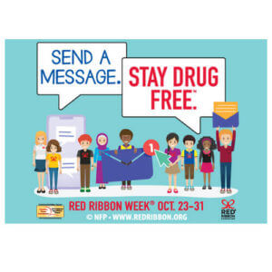 Send A Message. Stay Drug Free.™ Poster 1