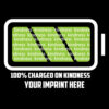 Kindness Banner (Customizable): 100% Charged On Kindness