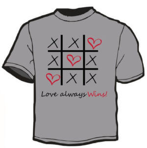 Shirt Template: Love Always Wins 5