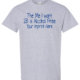 The Me I Want 2B Alcohol Prevention Shirt
