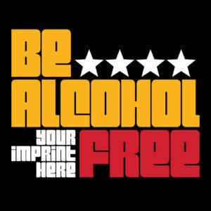 Alcohol Prevention Banner (Customizable): Be Alcohol Free