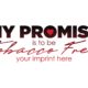 Tobacco Prevention Banner: My Promise is to be Tobacco Free - Customizable