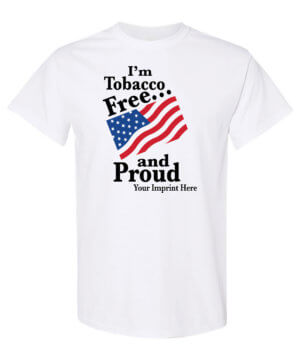 I'm Tobacco Free and Proud Tobacco Prevention Shirt