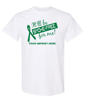 It'll Be Smoke Free For Me Tobacco Prevention Shirt