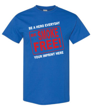 Be A Hero Everyday Be Smoke Free Tobacco Prevention Shirt