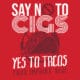 Tobacco Prevention Banner (Customizable): Say No To Cigs, Say Yes To Tacos 2