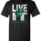 Live it up by being alcohol free shirt