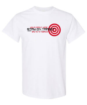 Stay On Target Say No To Tobacco Shirt