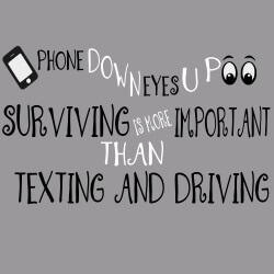 Texting and Driving Banner (Customizable): Phone Down Eyes Up 5