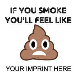 Tobacco Prevention Banner (Customizable): If You Smoke You'll Feel Like 2