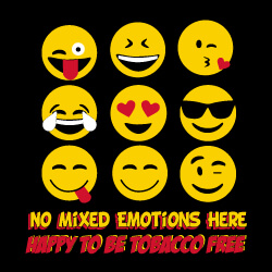 Tobacco Prevention Banner (Customizable): No Mixed Emotions Here Happy To Be Tobacco Free 1