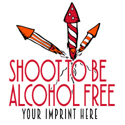 Alcohol Prevention Banner (Customizable): Shoot To Be Alcohol Free 51