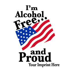 Alcohol Prevention Banner (Customizable): I'm Alcohol Free and Proud 4