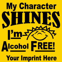 Predesigned Banner (Customizable): My Character Shines, I'm Alcohol Free 40