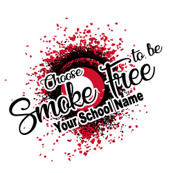 Tobacco Prevention Banner (Customizable): Choose To Be Smoke Free 1