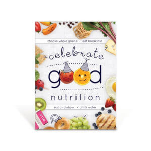 Kids Celebrate Good Nutrition Poster 2