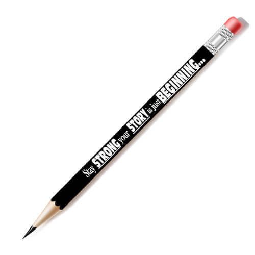 Stay Strong, Your Story Pencil - Sold in Sets of 144 3
