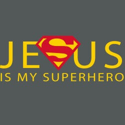 Faith and Encouragement Banner (Customizable): Jesus Is My Superhero 18