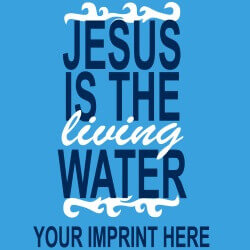 Faith and Encouragement Banner (Customizable): Jesus Is The Living Water 19