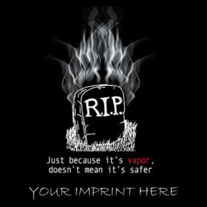 Vaping Prevention Banner (Customizable): R.I.P.