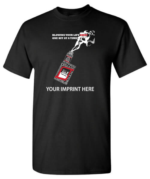 Blowing your life away one hit at a time. Vaping prevention shirt