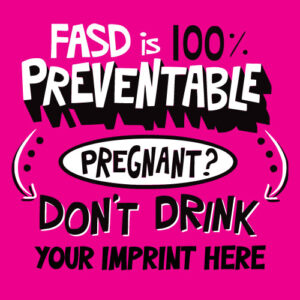 FASD Prevention Banner (Customizable): FASD Awareness