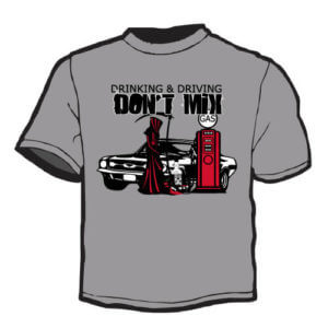 Shirt Template: Drinking and Driving Don't Mix 11