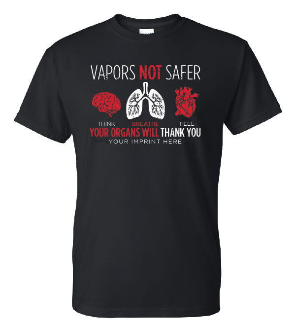 Vaping Prevention Shirt Vapors Not Safer Customizable Nimco Inc Prevention Awareness 