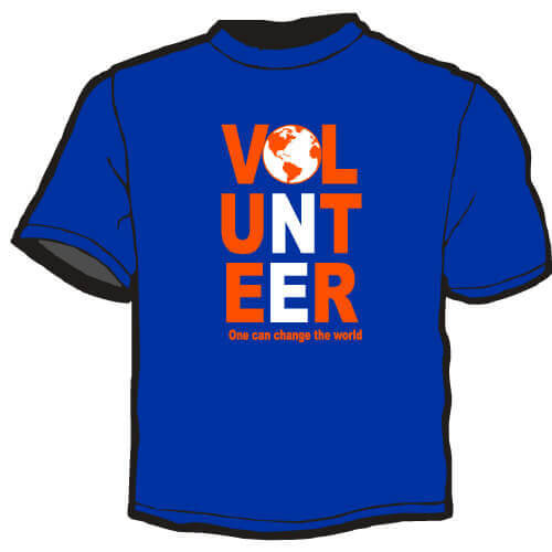 Volunteering Shirt: Volunteer - One Can Change The World 2