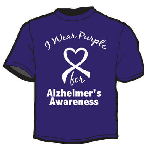 Alzheimer's Awareness Shirt: I Wear Purple for Alzheimer's Awareness 3