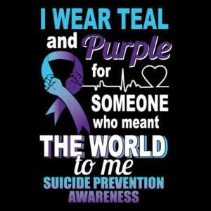 Suicide Prevention Banner (Customizable): I Wear Teal and Purple