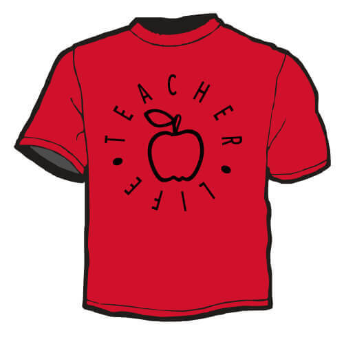 Shirt Template: Teacher Life 3