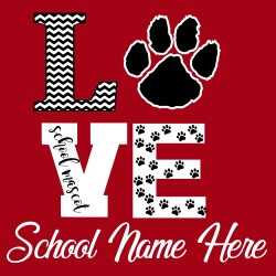 School Spirit Banner (Customizable): LOVE (School Name Here) 3