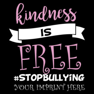 Bullying Prevention Banner (Customizable): Kindness Is Free