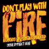 Fire Prevention Banner (Customizable): Don’t Play with Fire