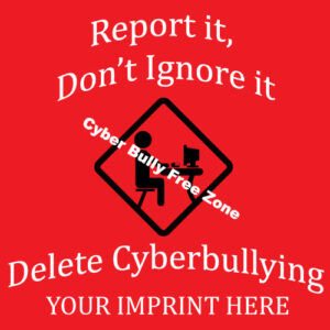 Bullying Prevention Banner (Customizable): Report It, Don’t Ignore It