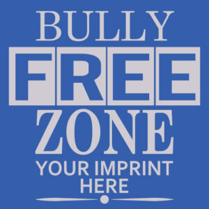 Bullying Prevention Banner (Customizable): Bully Free Zone