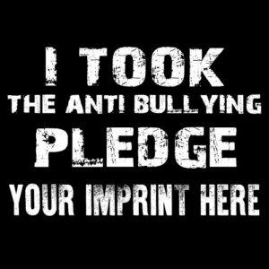 Bullying Prevention Banner (Customizable): I Took The Anti-Bullying Pledge