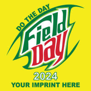 Field Day Banner (Customizable): Do The Day Field Day