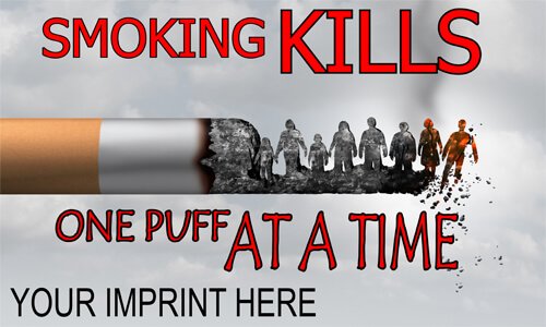 Tobacco Prevention Banner Customizable Smoking Kills One Puff At A Time Nimco Inc 