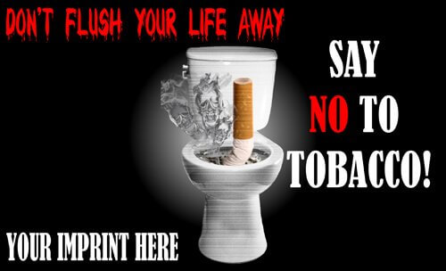 Tobacco Prevention Banner (Customizable): Don't Flush Your Life Away 3