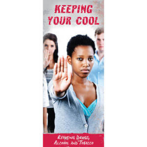 Keeping Your Cool: Refusing Drugs, Alcohol, & Tobacco - Pamphlet - Set of 100 1