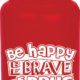 Be Happy. Be Brave. Be Drug Free.™ Flip Top Pencil Sharpener (Assorted Colors) 2 2020 Red Ribbon Week Theme Water Bottle