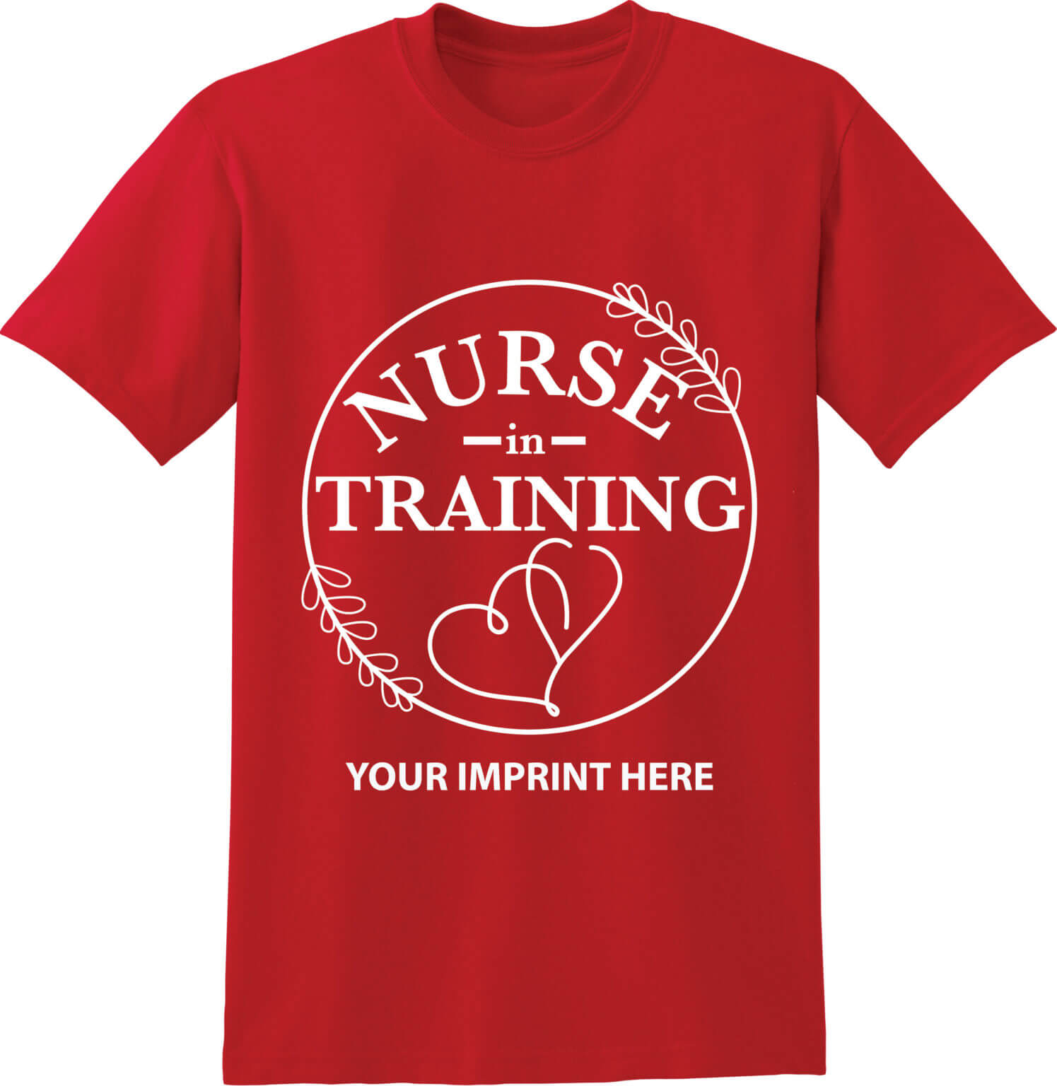 Nursing Shirt: Nurse In Training – Customizable