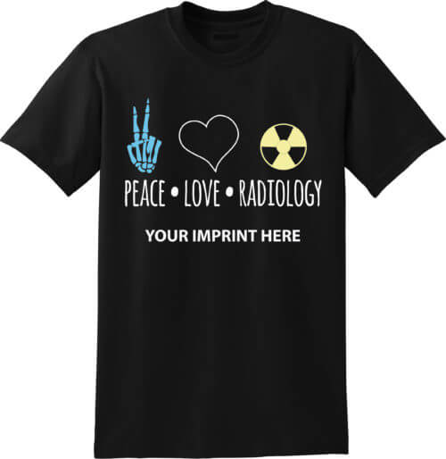Shirt Template: Peace Love Radiology