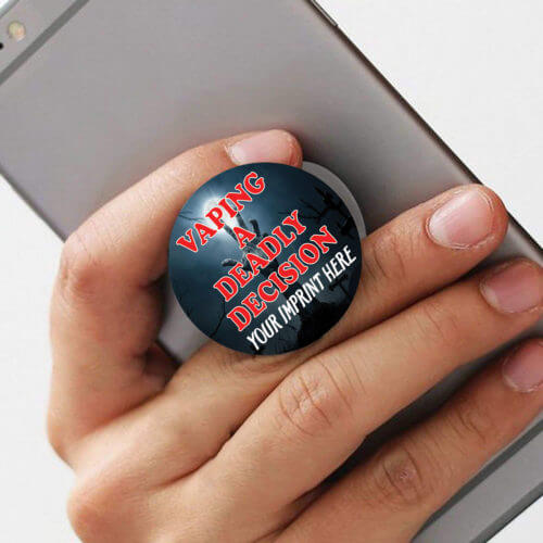 VAPING A DEADLY DECISION PopUp Phone Gripper (Add Custom Text)