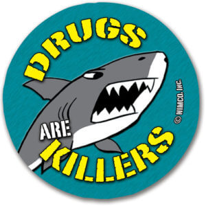 Drugs Are Killers