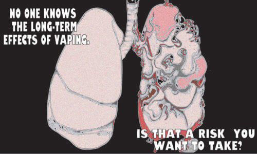 Vaping Prevention Banner (Customizable): No One Knows The Long-Term Effects Of Vaping 2
